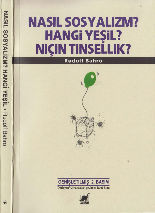 Nasıl Sosyalizm Hangi Yeşil Niçin Tinsellik PDF – Rudolf Bahro