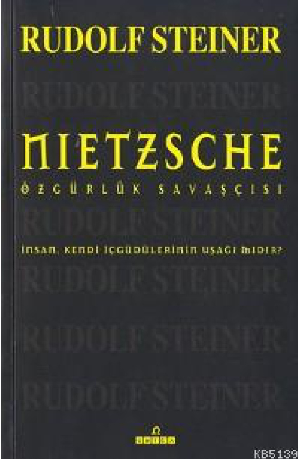 Nietzsche (Özgürlük Savaşçısı) PDF – Rudolf Steiner