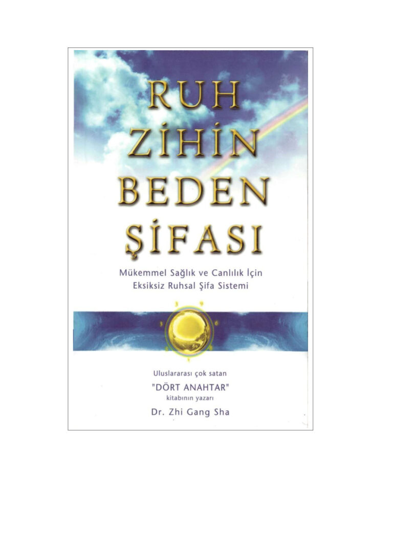 Ruh Zihin Beden Şifasi PDF - Dr. Zhi Gang Sha 1 Ruh Zihin Beden Şifasi Dr Zhi Gang Sha Kitap Kapağı