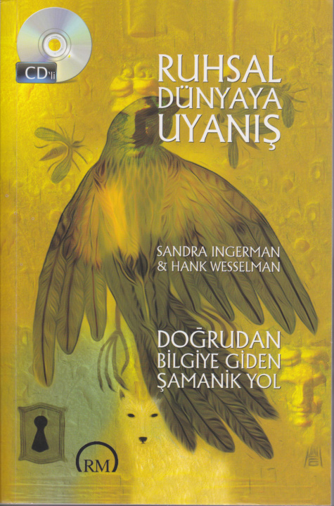 Ruhsal Dünyaya Uyanış PDF – Sandra Ingerman & Hank Wesselman