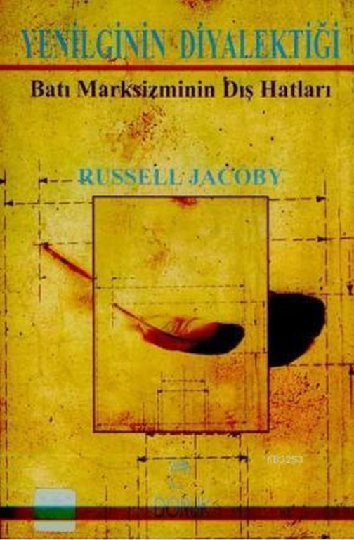 Yenilginin Diyalektiği PDF – Russell Jacoby
