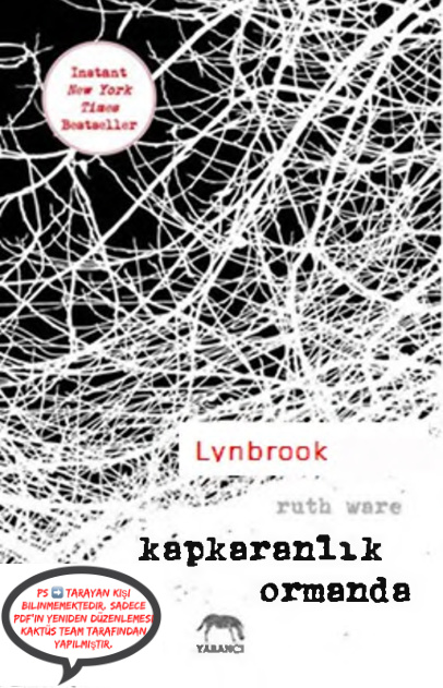 Kapkaranlık Ormanda PDF – Ruth Ware