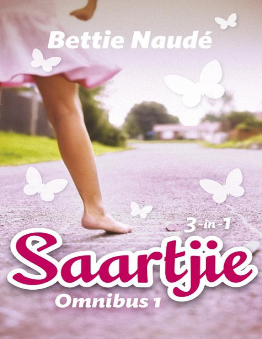Saartjie Omnibus 01 PDF - Bettie Naudé 1 Saartjie Omnibus 01