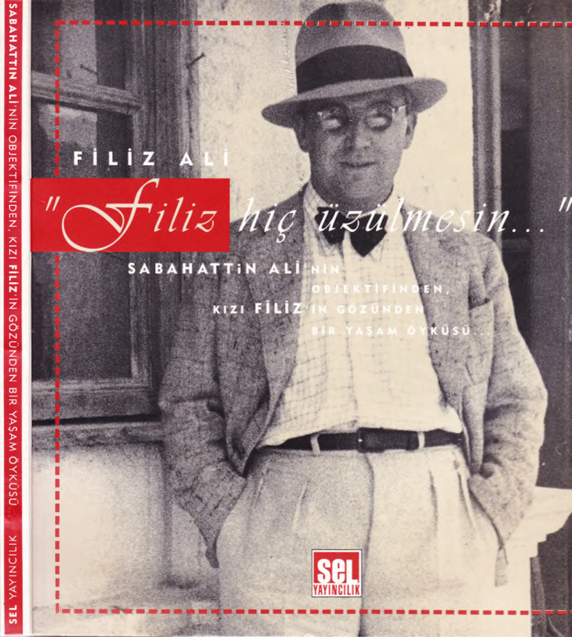 Filiz Ali Hiç Üzülmesin PDF – Sabahattin Ali