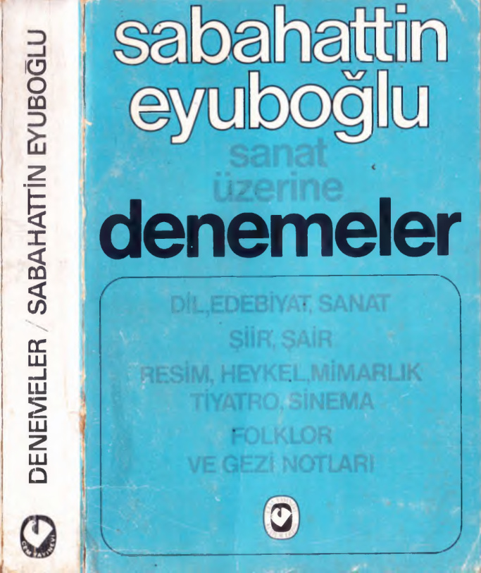 Sanat Üzerine Denemeler PDF – Sabahattin Eyuboğlu