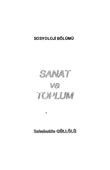 Sanat ve Toplum PDF – Sabahattin Güllülü