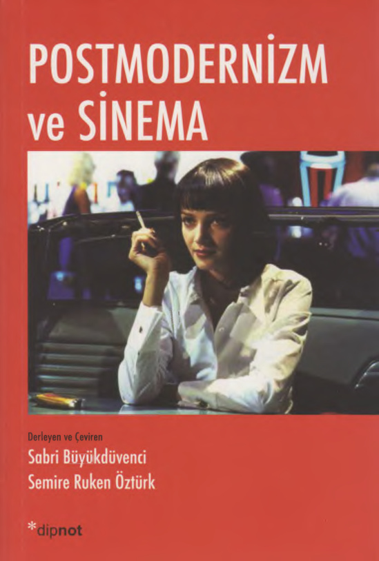Postmodernizm ve Sinema PDF – Sabri Büyükdüvenci