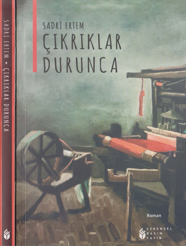 Çıkrıklar Durunca PDF – Sabri Ertem