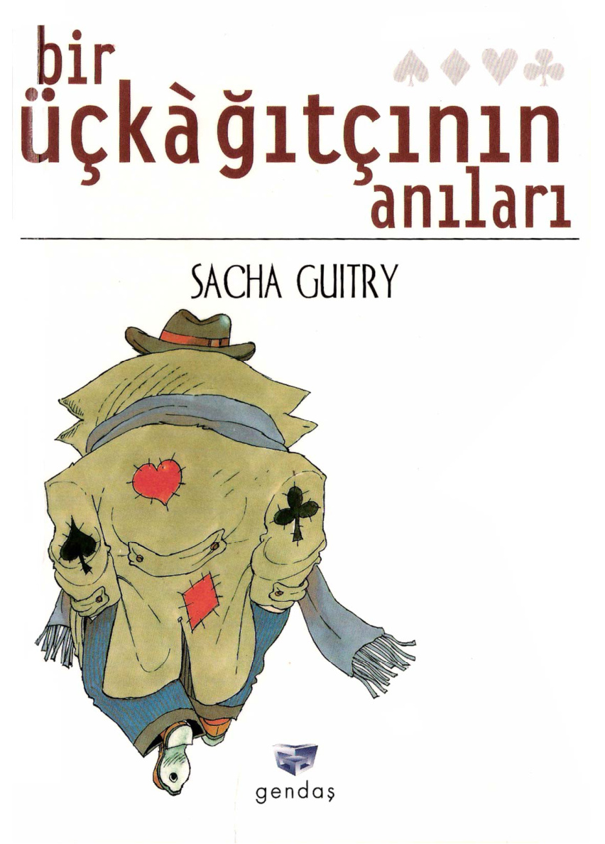 Bir Üçkağıtçının Anıları PDF – Sacha Guitry