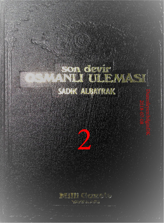 Son Devrin Osmanli Ulemasi.02 PDF – Sadık Albayrak
