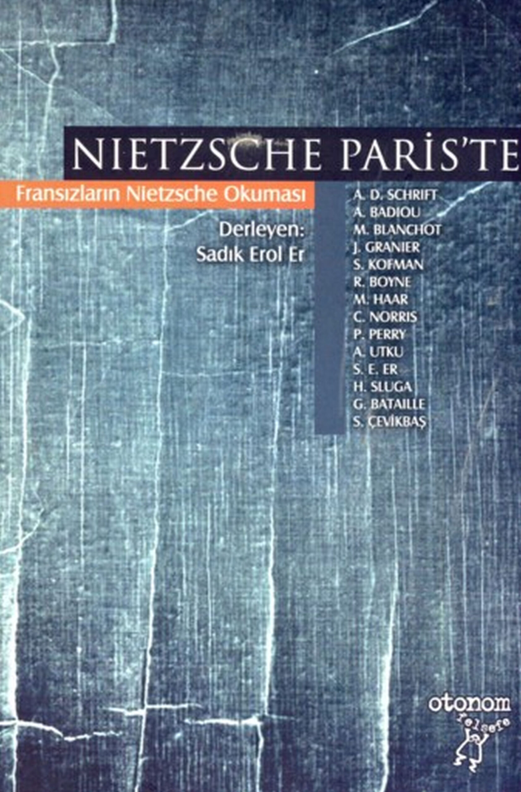 Nietzsche Pariste PDF – Sadık Erol Er