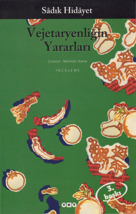 Vejetaryenliğin Yararları PDF – Sâdık Hidâyet