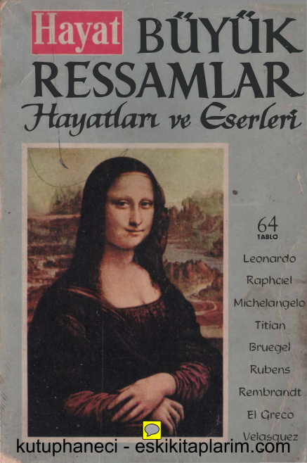 Büyük Ressamlar Hayatları Ve Eserleri PDF – Sadun Altuna