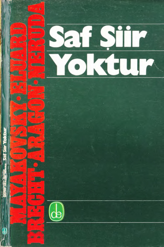 Saf Şiir Yoktur PDF – Mayakovsky, Eluard, Brecht, Aragon, Neruda