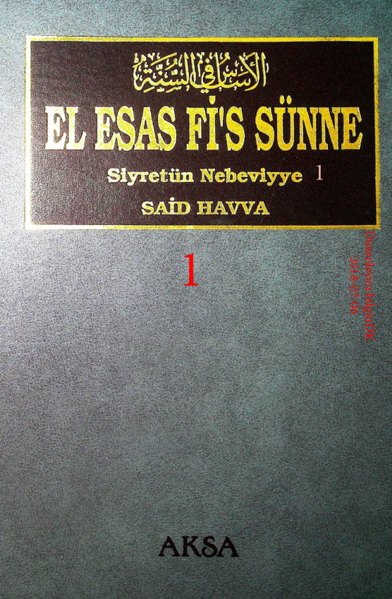 El Esas Fis Sunne.1_10 (Siyretun Nebeviyye.1_6) PDF – Said Havva