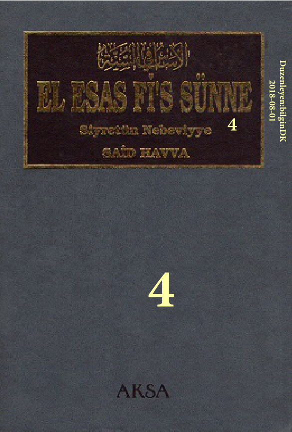El Esas Fis Sunne.4_10 (Siyretun Nebeviyye.4_6) PDF – Said Havva