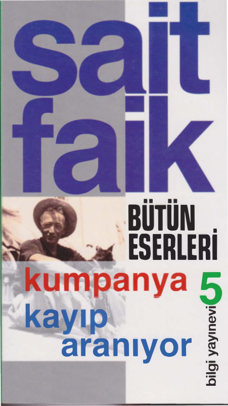 Sait Faik Abasıyanık Bütün Eserleri Cilt V Kumpanya Kayıp Aranıyor PDF – Sait Faik Abasıyanık