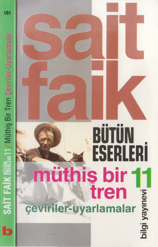 Sait Faik Abasıyanık Bütün Eserleri Cilt XI Müthiş Bir Tren PDF – Sait Faik Abasıyanık