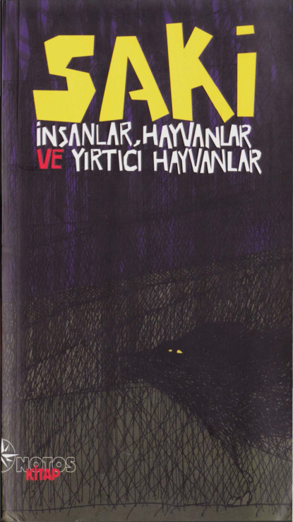 İnsanlar Hayvanlar ve Yırtıcı Hayvanlar PDF – Saki (H.H. Munro)