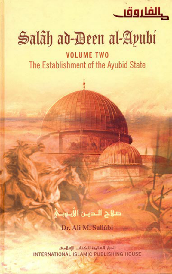 Salah-Addin Al-Ayyubi 2of3 PDF – Dr. Ali Muhammad al-Sallabi