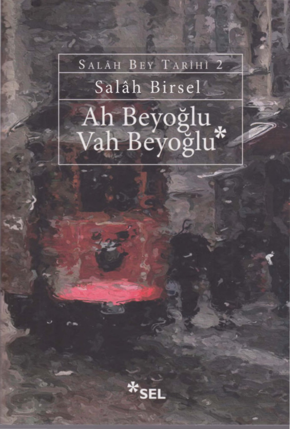 Ah Beyoğlu Vah Beyoğlu PDF – Salah Birsel