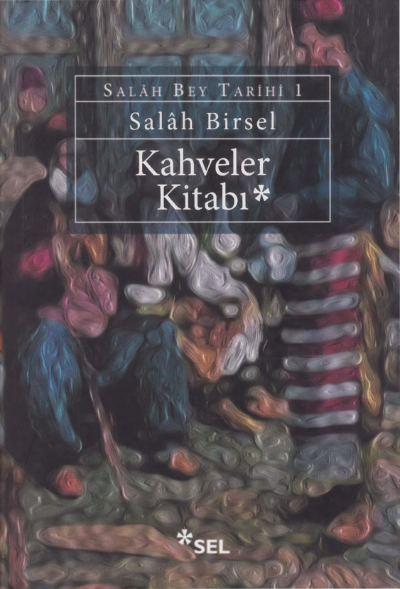 Kahveler Kitabı PDF – Salah Birsel