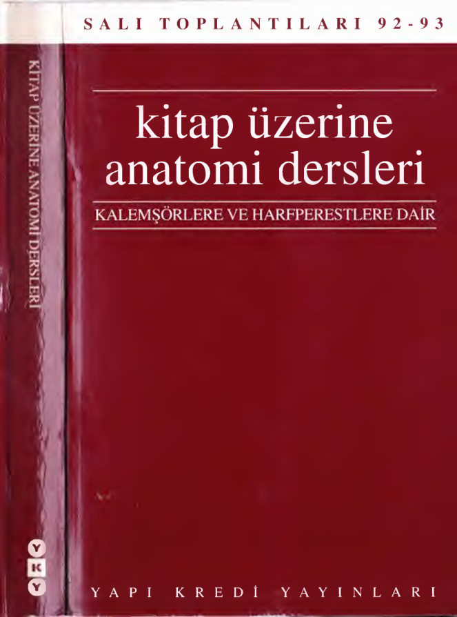 Salı Toplantıları 92-93 1 Kitap Üzerine Anatomi Dersleri PDF – Kolektif