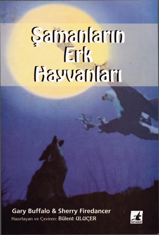 Şamanların-Erk-Hayvanları PDF – Gary Buffalo