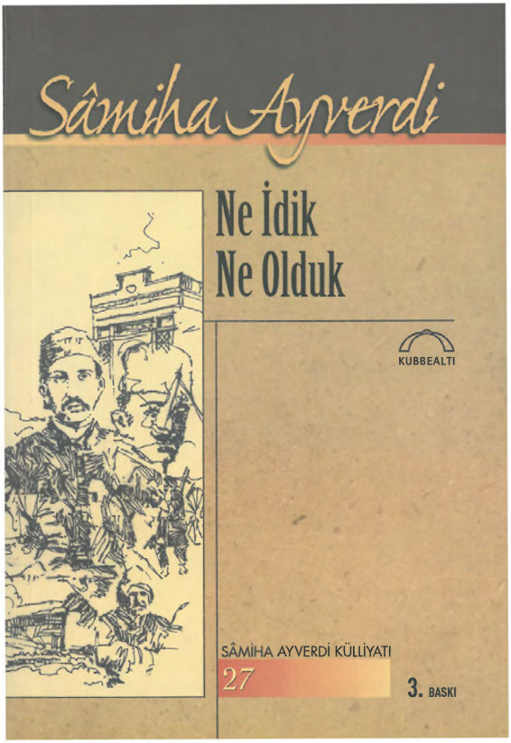 Ne İdik Ne Olduk PDF – Samiha Ayverdi