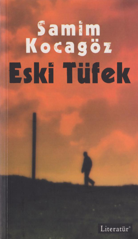Eski Tüfek PDF – Samim Kocagöz
