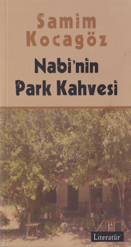 Nabi’nin Park Kahvesi PDF – Samim Kocagöz