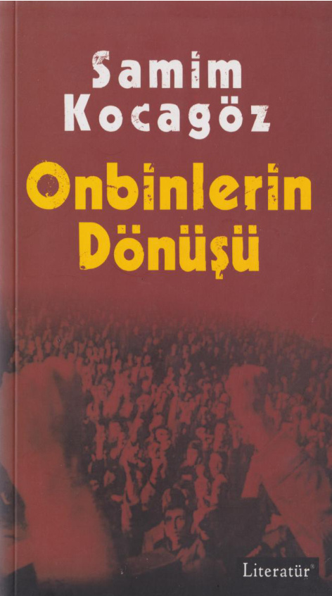 Onbinlerin Dönüşü PDF – Samim Kocagöz