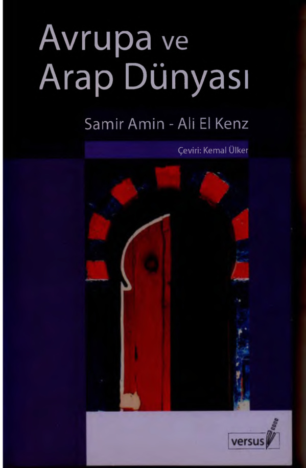 Avrupa ve Arap Dünyası PDF – Samir Amin & Ali el Kenz