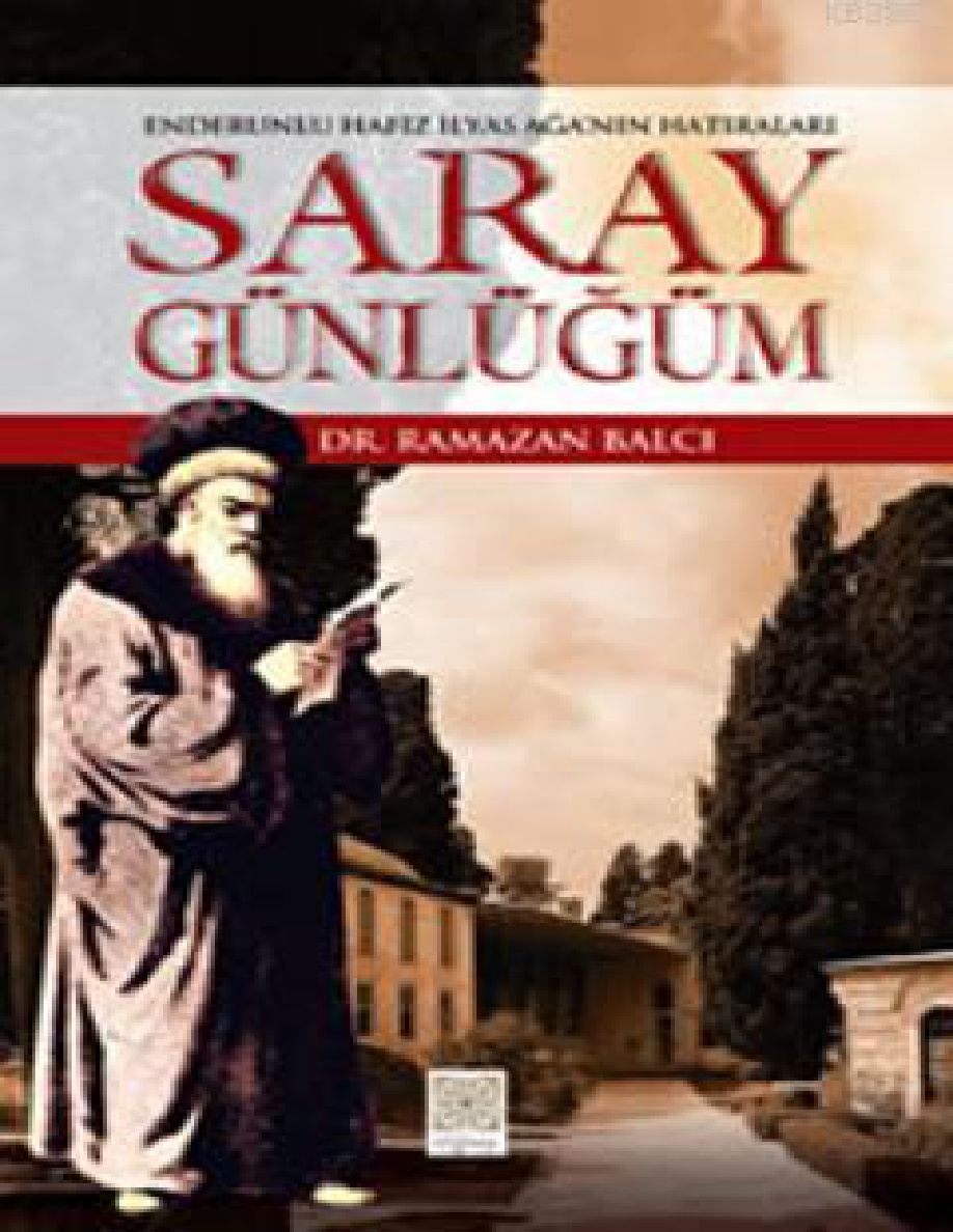 Saray Günlüğüm PDF – Ramazan Balcı