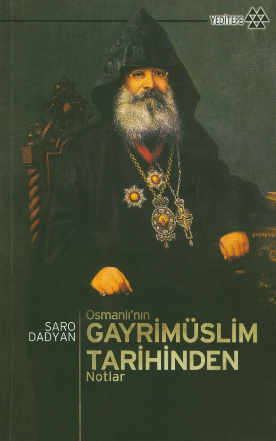Osmanlı’nın Gayrimüslim Tarihinden Notlar PDF – Saro Dadyan