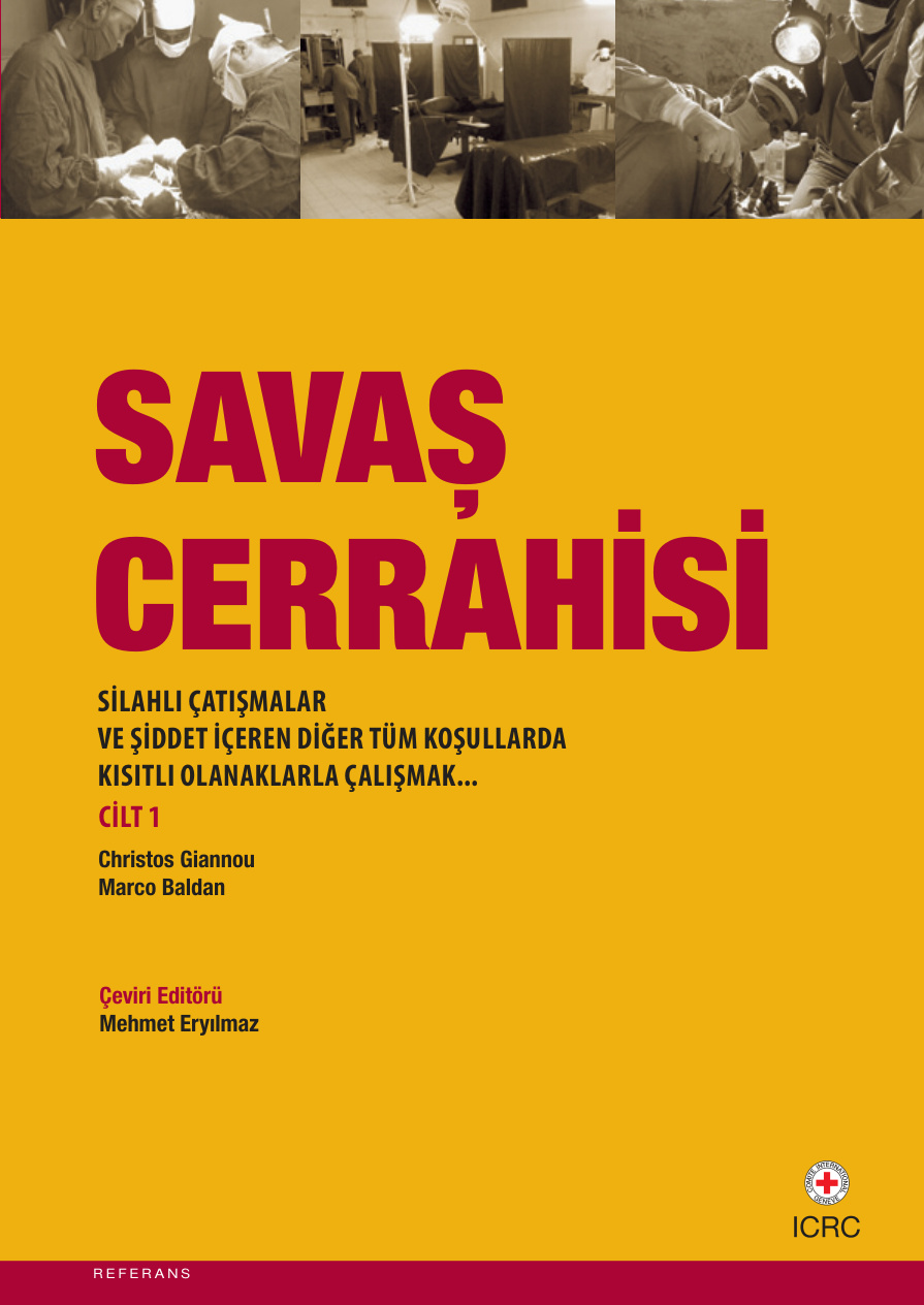 Savaş Cerrahisi Cilt I PDF – Kolektif / Tıp