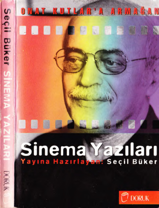 Onat Kutlar’a Armağan Sinema Yazıları PDF – Seçil Büker (Haz.)