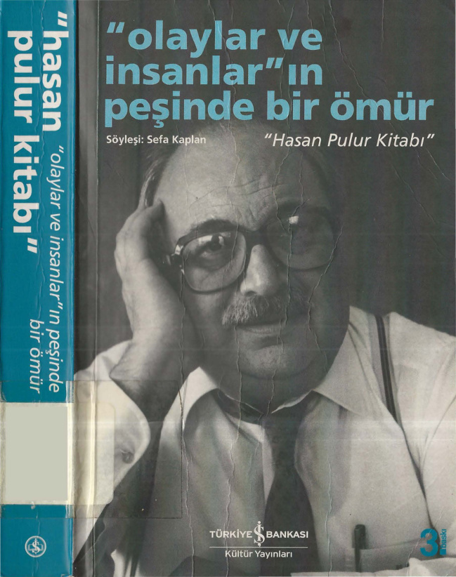 ‘Olaylar ve İnsanlar’ın Peşinde Bir Ömür Hasan Pulur Kitabı PDF – Sefa Kaplan