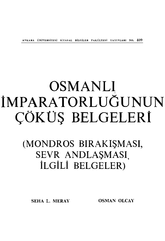 Osmanlı İmparatorluğunun Çöküş Belgeleri PDF – Seha L. Meray & Osman Olcay