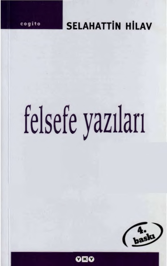 Felsefe Yazıları PDF – Selahattin Hilav