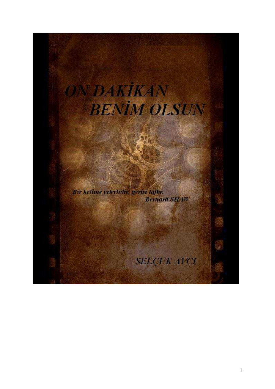On Dakikan Benim Olsun PDF – Selçuk Avcı