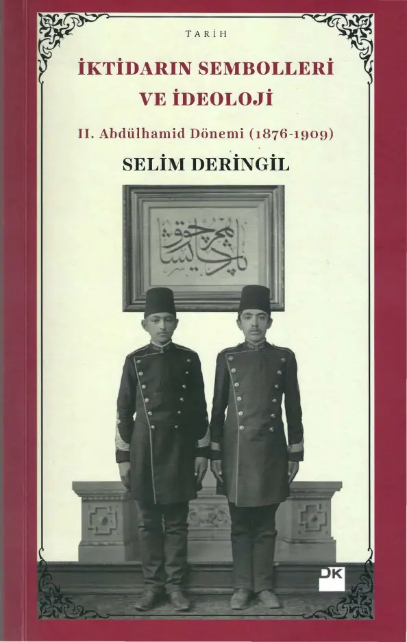 Selim Deringil İktidarın Sembolleri ve İdeoloji Doğan Kitap Kitap Kapağı