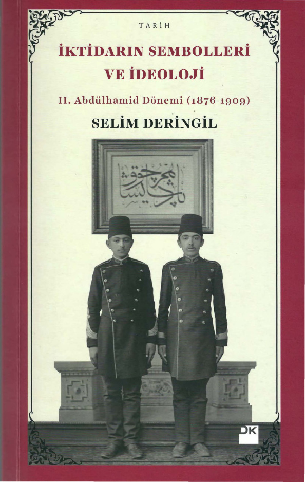 İktidarın Sembolleri ve İdeoloji PDF – Selim Deringil