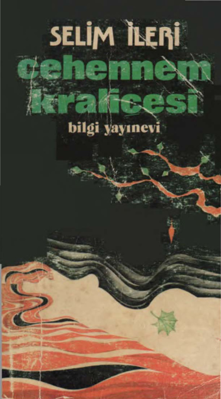 Cehennem Kraliçesi PDF – Selim İleri