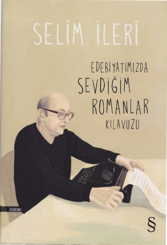 Edebiyatımızdan Sevdiğim Romanlar Kılavuzu PDF – Selim İleri