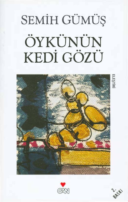Öykünün Kedi Gözü PDF – Semih Gümüş
