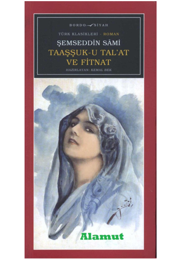 Taassuk-u Tal’at Ve Fitnat PDF – Şemseddin Sami