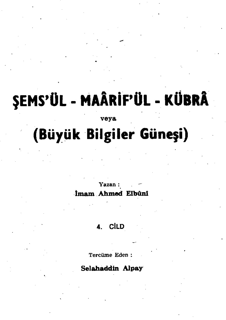 Şemsül Maarif Büyük Bilgiler Güneşi 4 PDF – Ahmed bin Ali el-Buni