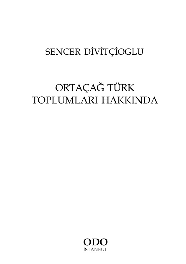 Ortaçağ Türk Toplumları PDF – Sencer Divitçioğlu