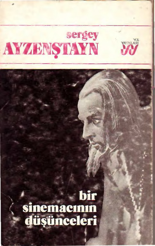 Bir Sinemacının Düşünceleri PDF – Sergey Ayzenştayn (Eisenstein)